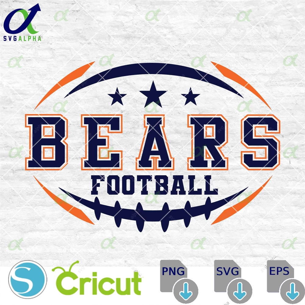 Bears Football Svg Football Svg Sports Svg Football Shirt Sublimation Designs Png Dxf Jpg Eps